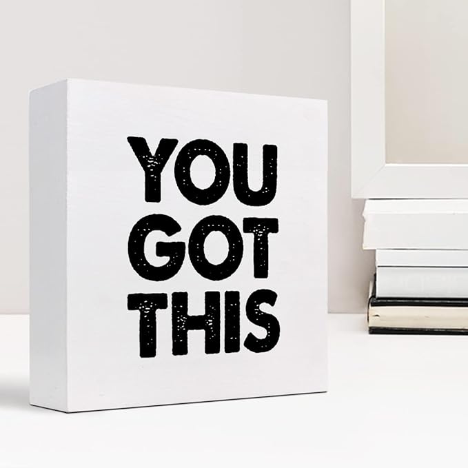 You Got This Wood Box Sign Decor Desk Sign,Inspirational Saying Wooden Box Block Sign for Home Office Shelf Table Decor Decorations