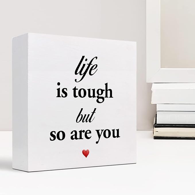 Life Is Tough but so Are You Wooden Sign,Inspirational Wooden Box Sign,Motivational Quotes Desk Decor,Positive Wood Signs,Funny Office Signs for Desk