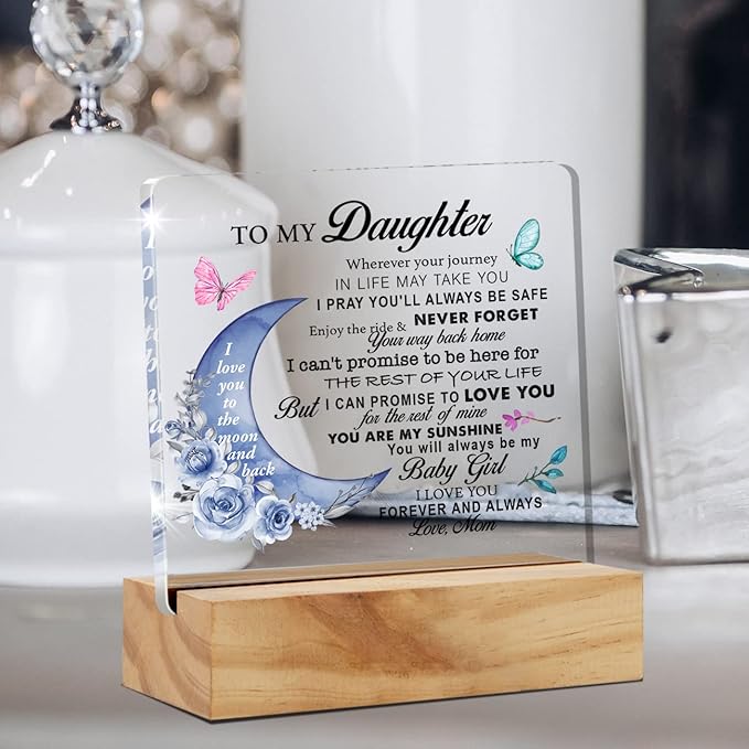 Daughter Gift From Mom, to My Daughter Wherever Your Journey in Life Desk Decor Moon Acrylic Desk Plaque Sign with Wood Stand Home Office Table Desk Sign Keepsake