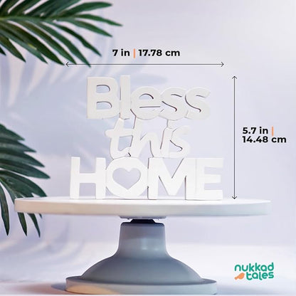 Bless This Home – White, Aesthetic table decor for home or office, desk or Shelf. Quirky room decoration showpiece, ideal for birthday gift, corporate gift, and inspiring wall decor