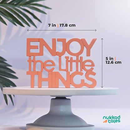 Enjoy The little things - Pink Table Decor: Perfect for Home, Office, Desk, or Shelf. Quirky Room Decoration Showpiece for Birthday, Corporate Gifts, and Inspiring Wall Decor.