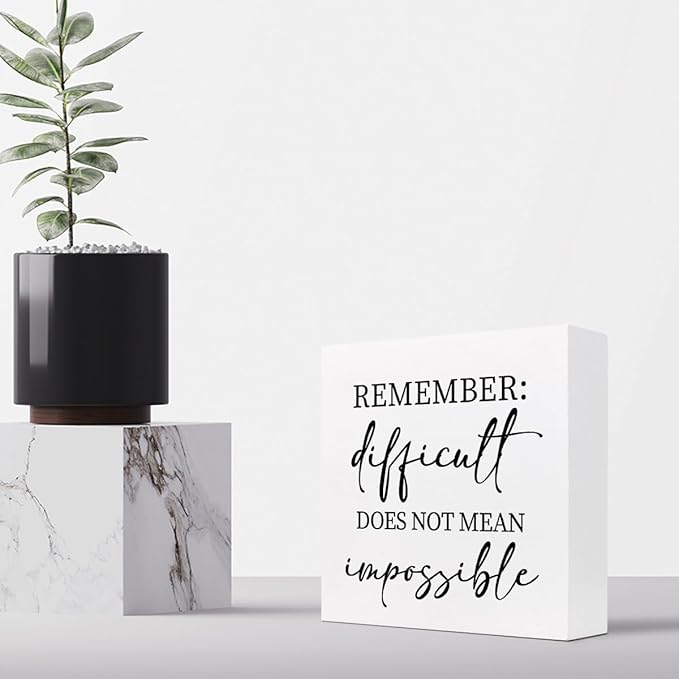 Remember Difficult Does not Mean Impossible Wood Block Sign Desk Decor,Rustic Inspirational Wooden Box Plaque Sign Desk Decor for Home Office Shelf Table Decor Decorations