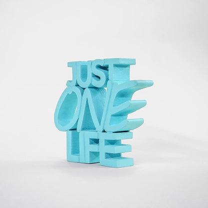 NUKKAD TALES Just One Life – Blue, Aesthetic table decor for home or office, desk or Shelf. Quirky room decoration showpiece, ideal for birthday gift, corporate gift, and inspiring wall decor