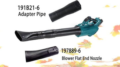 191B21-6 191L13-5 Adapter Pipe & 197889-6 Flat end Nozzle, Compatible with Makita Blower, for Makita X2 36V Hand Held Blower XBU02Z - XBU03 18V Brushless Cordless Blower