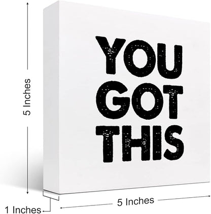 You Got This Wood Box Sign Decor Desk Sign,Inspirational Saying Wooden Box Block Sign for Home Office Shelf Table Decor Decorations
