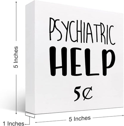 Help 5 Cents Wood Box Sign Decor Desk Sign,Funny Mental Health Quotes Wooden Box Block Sign for Home Office Shelf Table Decor Decorations