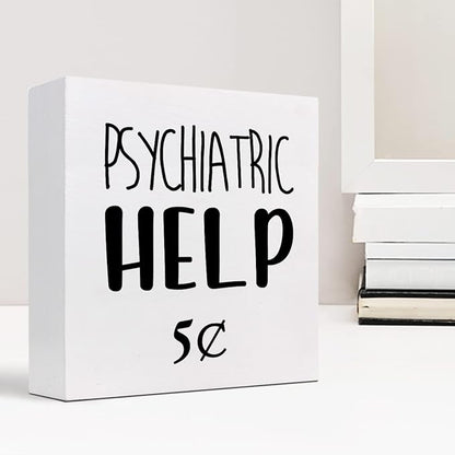 Help 5 Cents Wood Box Sign Decor Desk Sign,Funny Mental Health Quotes Wooden Box Block Sign for Home Office Shelf Table Decor Decorations