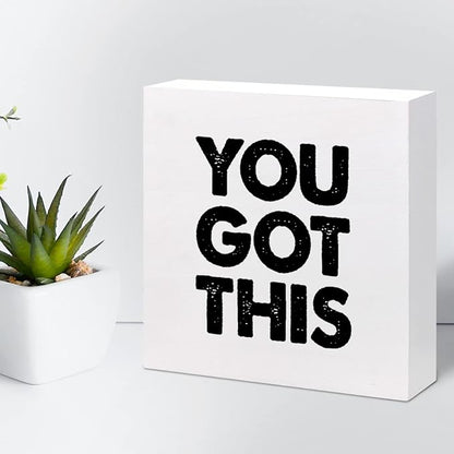 You Got This Wood Box Sign Decor Desk Sign,Inspirational Saying Wooden Box Block Sign for Home Office Shelf Table Decor Decorations