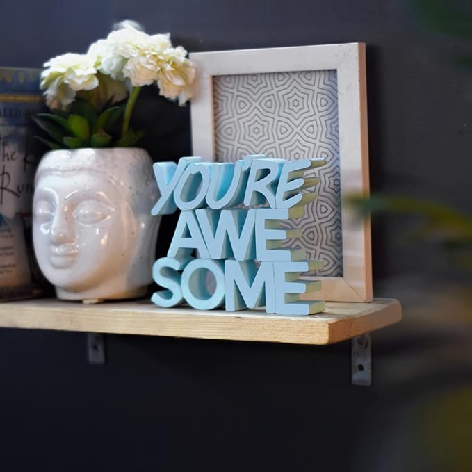 You are Awesome Blue Fancy Showpiece - Creative Home Décor for Kids' Rooms and Study Tables for Students (6.5 x 5.60 inch) - Engineered Wood Decorative Item