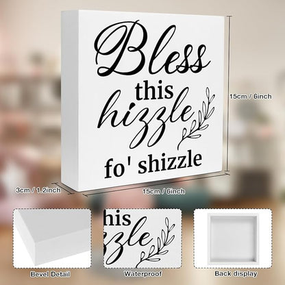 Creoate Bless This Hizzle for Shizzle Box Signs Desk Decor, White Inspirational Wooden Block Sign Shelf Desk Decorations Farmhouse Home Décor Accents Dining Room Living Room Desk Table Decor,