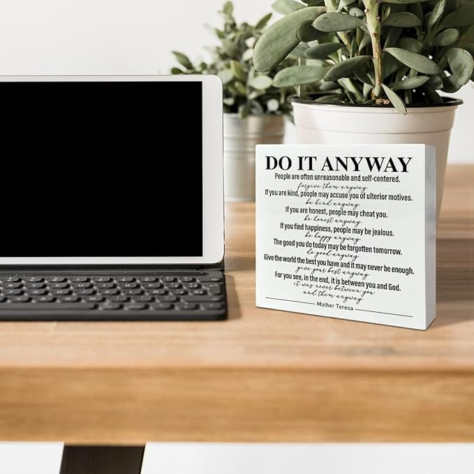 Home Office Desk Wooden Box Sign Decor, Do It Anyway, Inspirational Quotes Desk Decor Motivational Desk Decorations for Women Men Student Therapist Office Classroom School Counselor