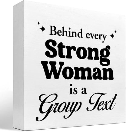 z-crange Inspirational Women Decor,Behind Every Strong Woman Is a Group Text Wooden Box Sign,Motivational Wood Sign,Women Power Desk Decor