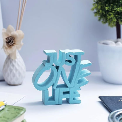 NUKKAD TALES Just One Life – Blue, Aesthetic table decor for home or office, desk or Shelf. Quirky room decoration showpiece, ideal for birthday gift, corporate gift, and inspiring wall decor