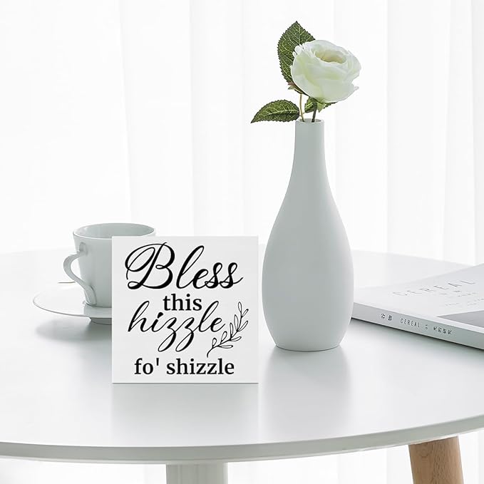 Creoate Bless This Hizzle for Shizzle Box Signs Desk Decor, White Inspirational Wooden Block Sign Shelf Desk Decorations Farmhouse Home Décor Accents Dining Room Living Room Desk Table Decor,