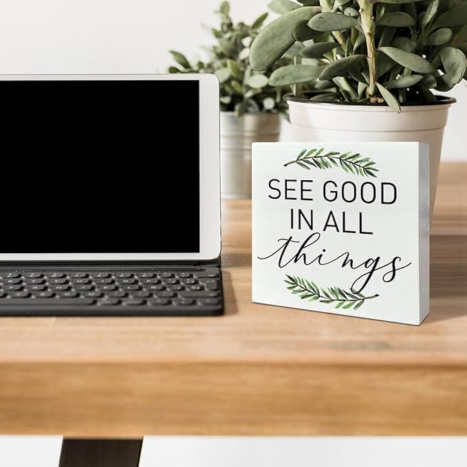 Home Office Desk Wooden Box Sign Decor, See Good in All Things, Inspirational Quotes Desk Decor Motivational Desk Decorations for Women Men Student Office Classroom School