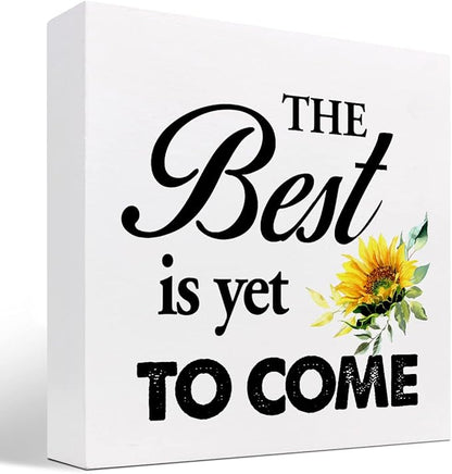 The Best is Yet to Come Sunflower Wood Block Sign Desk Decor,Rustic Inspirational Wooden Box Plaque Sign Desk Decor for Home Office Shelf Table Decorations