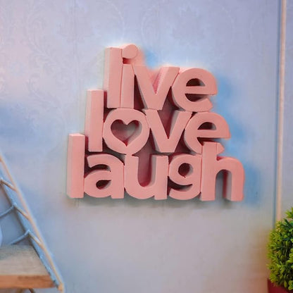 Live Love Laugh Pink Showpiece Home Decor Items for Bedroom Living Room Decoration Items for Center Table Décor Book Shelf Decor Birthday Gift Items (6.5 x 5.60 Inch)