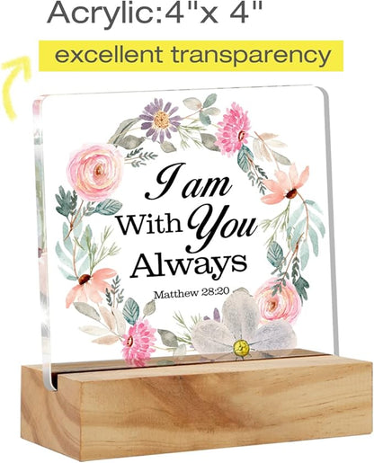 Bible Verse I am with You Always Desk Decor Acrylic Desk Sign Inspirational Scripture Christian Acrylic Plaque Home Office Desk Shelf Decoration Gift 4.7"x4.7"