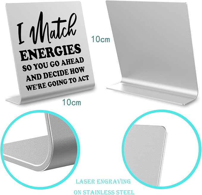 I Match Energies Office desk sign Appreciation Gifts for Leader Boss Mentor Teacher Boss Humor Leaving Card for Work Friend Farewell Gifts for Coworkers bookshelf Decor Desk Accessories DKG28