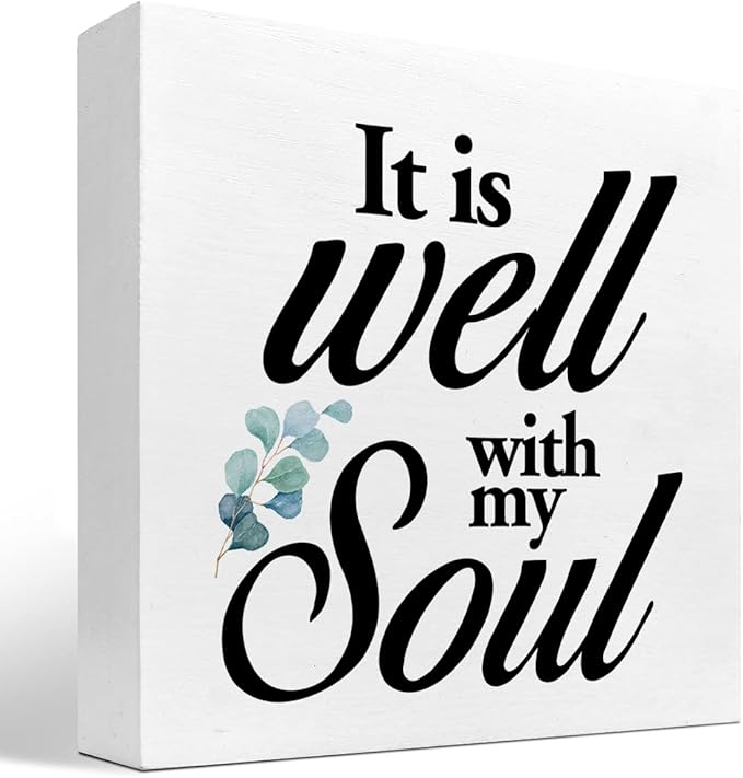 Christian Quote It Is Well With My Soul Wood Box Sign,Holy Bible Quote Decor Desk Sign,Inspirational Song and Hymn Wooden Block Sign for Home Bedroom Office Shelf Tabletop