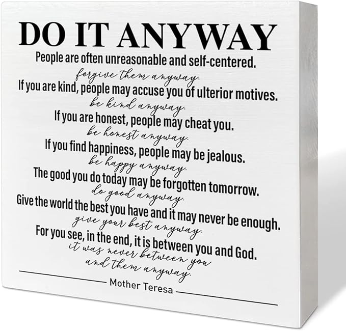 Home Office Desk Wooden Box Sign Decor, Do It Anyway, Inspirational Quotes Desk Decor Motivational Desk Decorations for Women Men Student Therapist Office Classroom School Counselor