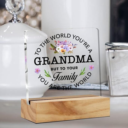 Best Grandma Gifts Floral Grandma You are the World Quote Decorative Desk Decor Grandma Acrylic Desk Plaque Sign with Wood Stand Home Office Desk Sign Keepsake Present