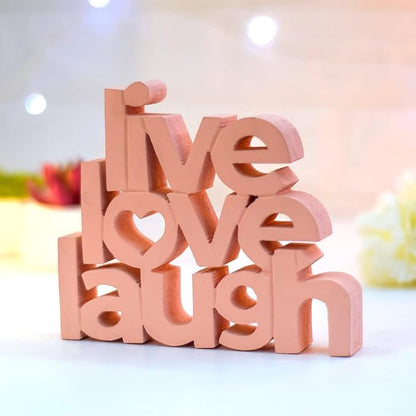 Live Love Laugh Pink Showpiece Home Decor Items for Bedroom Living Room Decoration Items for Center Table Décor Book Shelf Decor Birthday Gift Items (6.5 x 5.60 Inch)