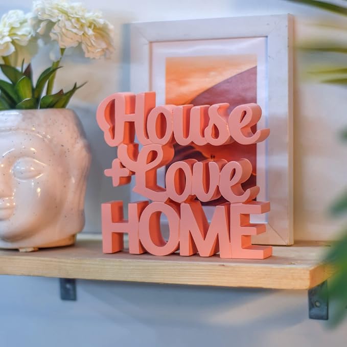 House + Love, Home - Peach Aesthetic Table Decor for Home or Office, Desk or Shelf. Quirky Room Decoration Showpiece, Ideal for Birthdays, Wall Decor, Engineered Wood.