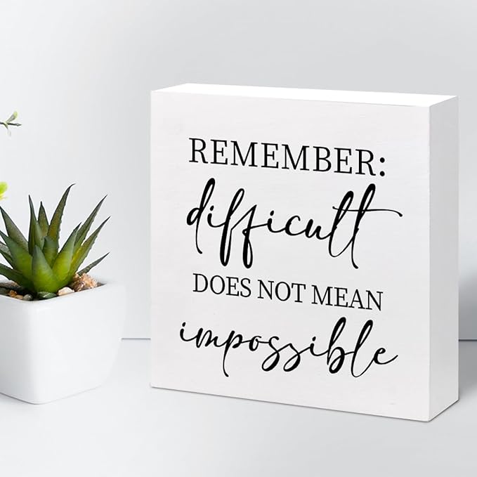 Remember Difficult Does not Mean Impossible Wood Block Sign Desk Decor,Rustic Inspirational Wooden Box Plaque Sign Desk Decor for Home Office Shelf Table Decor Decorations