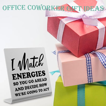 I Match Energies Office desk sign Appreciation Gifts for Leader Boss Mentor Teacher Boss Humor Leaving Card for Work Friend Farewell Gifts for Coworkers bookshelf Decor Desk Accessories DKG28