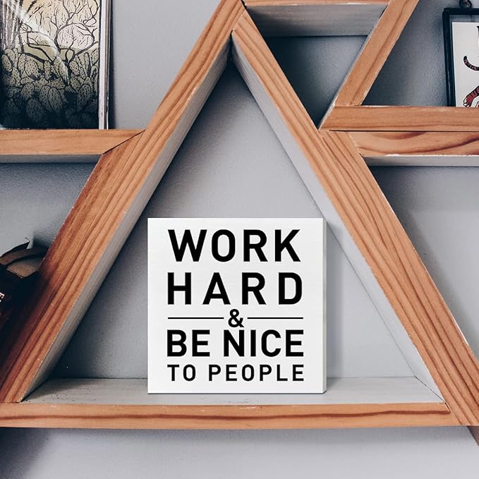Home Office Desk Wooden Box Sign Decor, Work Hard & Be Nice to People, Inspirational Quotes Desk Decor Motivational Desk Decorations for Women Men Student Office Classroom School