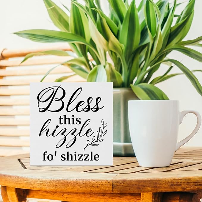 Creoate Bless This Hizzle for Shizzle Box Signs Desk Decor, White Inspirational Wooden Block Sign Shelf Desk Decorations Farmhouse Home Décor Accents Dining Room Living Room Desk Table Decor,
