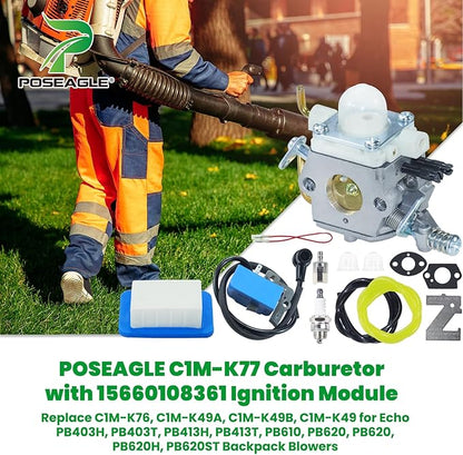 C1M-K77 Carburetor with 15660108361 Ignition Module Replaces C1M-K76, C1M-K49A, C1M-K49, C1U-K16A for Echo PB403H, PB403T, PB413H, PB413T, PB610, PB620, PB620, PB620H, PB620ST Backpack Blower